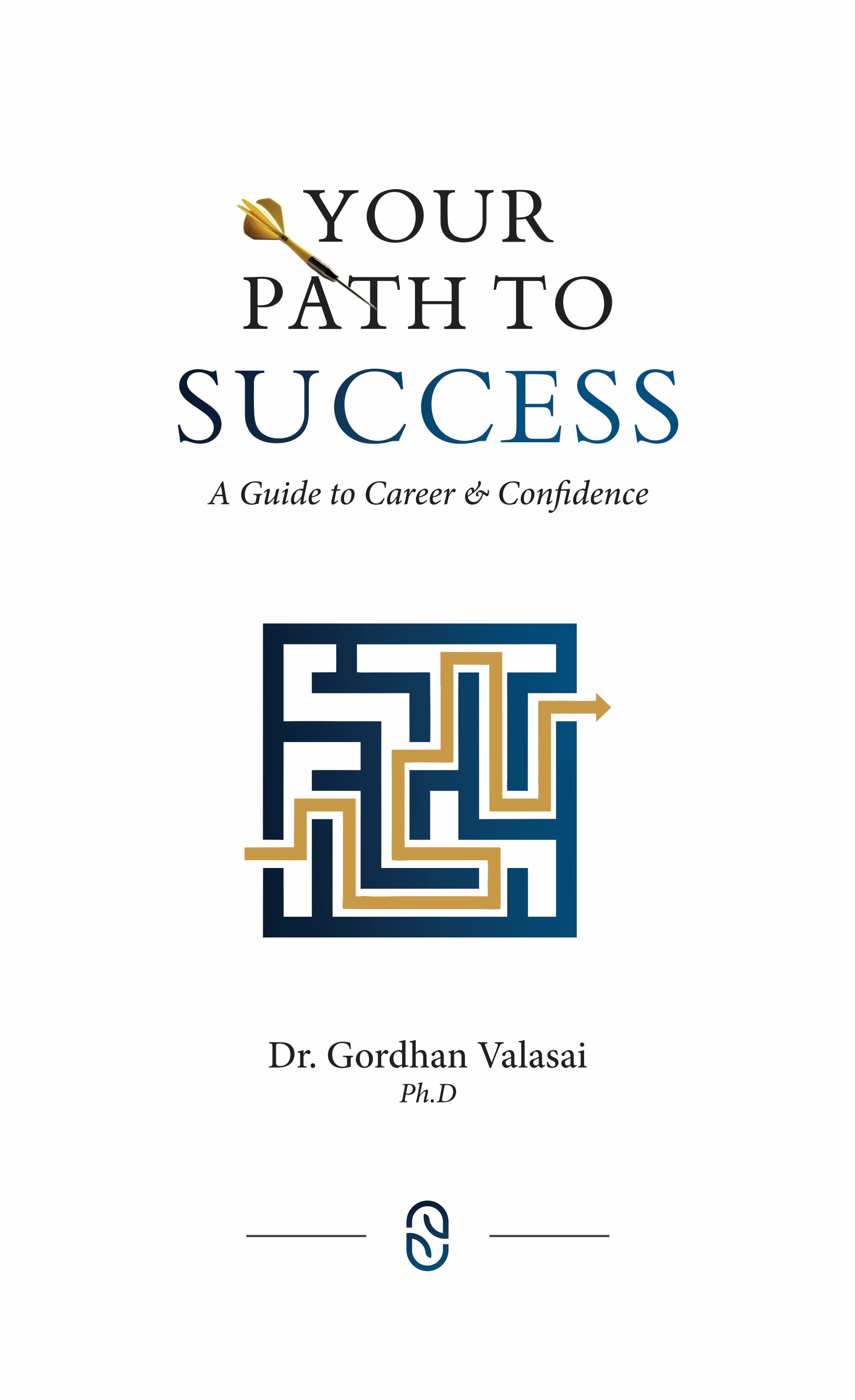 Your Path to Success